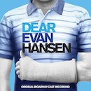 'Dear Evan Hansen' Original Broadway Cast album.